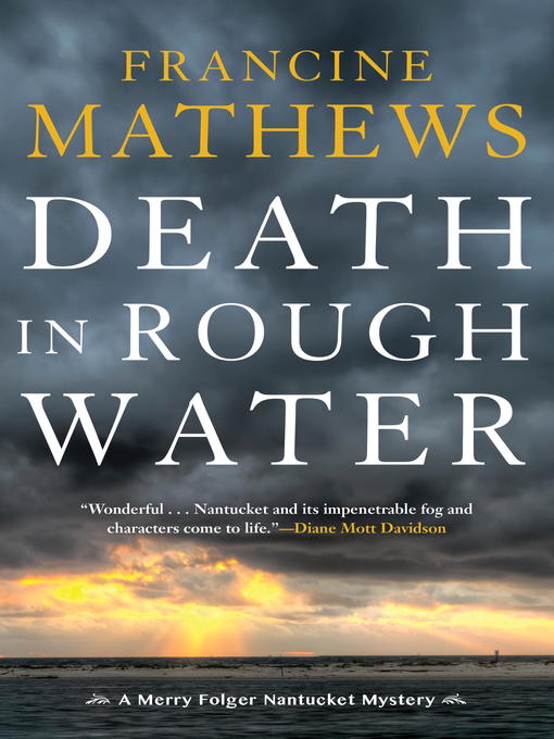 Title details for Death in Rough Water by Francine Mathews - Available